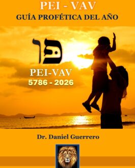 GUÍA PROFÉTICA PARA EL AÑO 5786